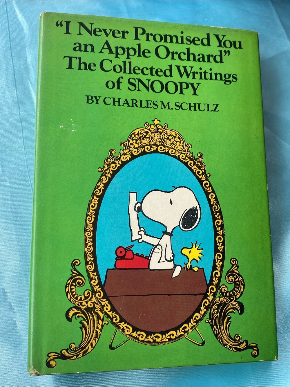 I Never Promised You an Apple Orchard - The Collected Writings of Snoopy Vintage